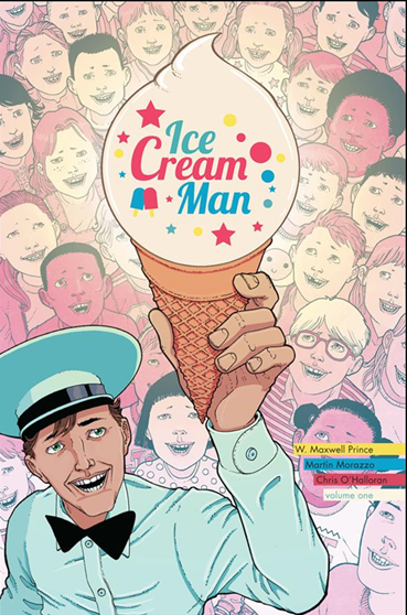Ice Cream Man Vol. 1 Trade Pack